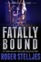 [McRyan Mystery Series 04] • Fatally Bound